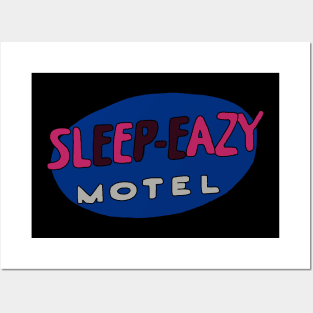 Sleep-Eazy Motel Posters and Art